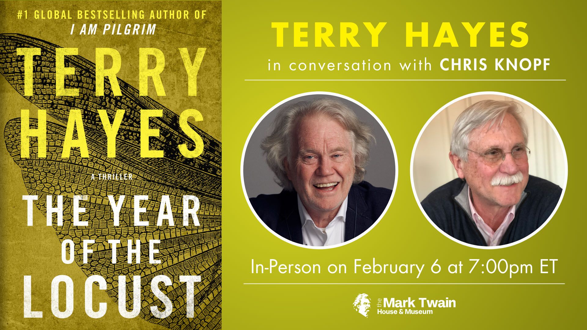 THE YEAR OF THE LOCUST with Terry Hayes (In-Person) - Mark Twain House