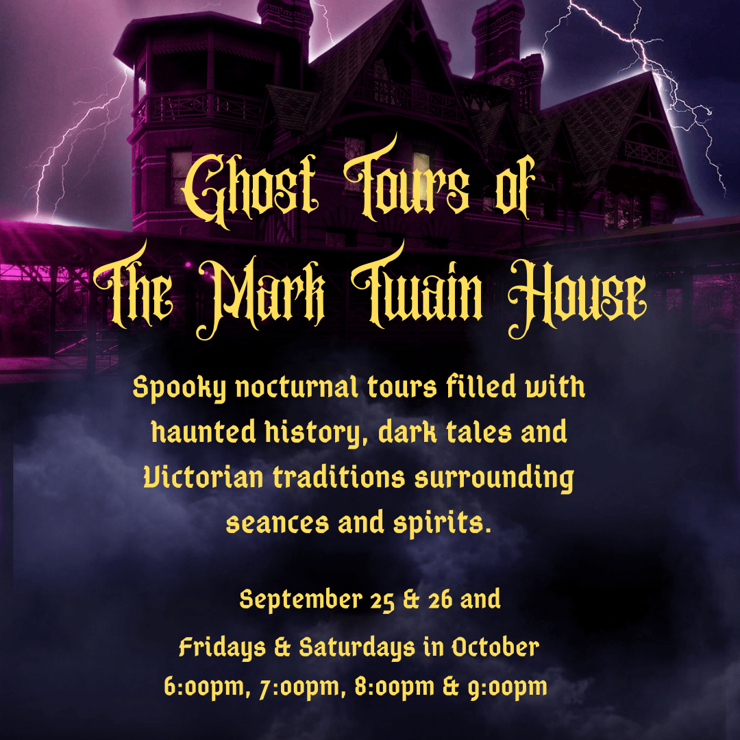 Ghost Tours of The Mark Twain House